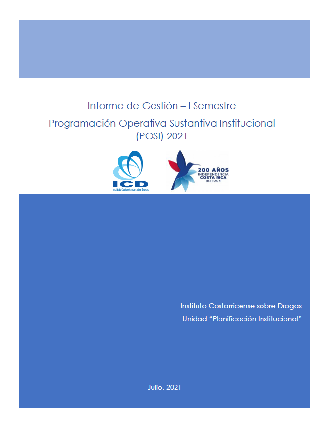 Informe Semestral de la Programación Operativa Sustantiva Institucional (POSI), 2021