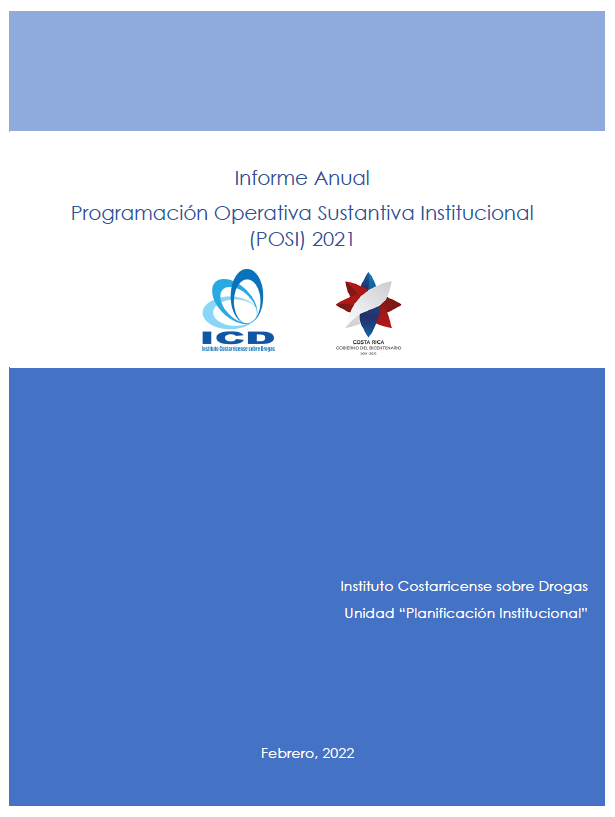 Informe Anual de la Programación Operativa Sustantiva Institucional (POSI), 2021