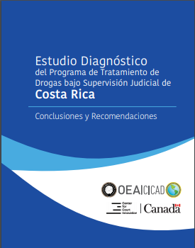 Portada Estudio Diagnóstico del Programa de Tratamiento de Drogas bajo Supervisión Judicial del Costa Rica
