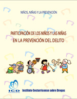 PARTICIPACIÓN DE LOS NIÑOS Y LAS NIÑAS EN LA PREVENCIÓN DEL DELITO   (FOLLETO)